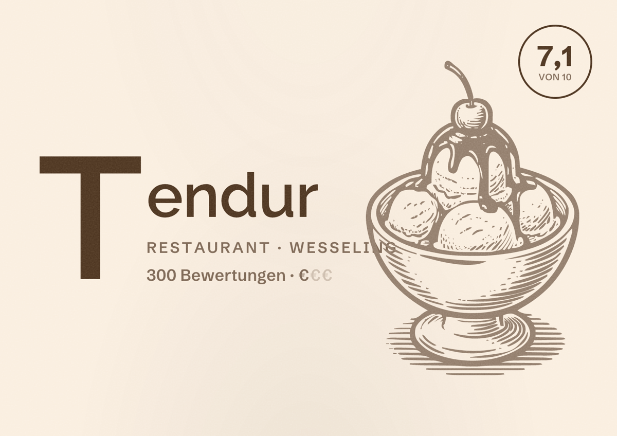 Illustriertes Poster von Tendur, Restaurant in Wesseling: Bewertung 7,1 von 10 aus 300 Bewertungen, Preisniveau €