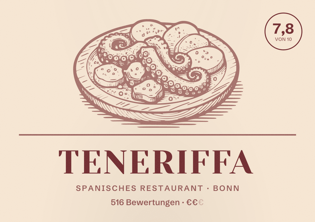 Illustriertes Poster von TENERIFFA, Spanisches Restaurant in Bonn: Bewertung 7,8 von 10 aus 516 Bewertungen, Preisniveau €€