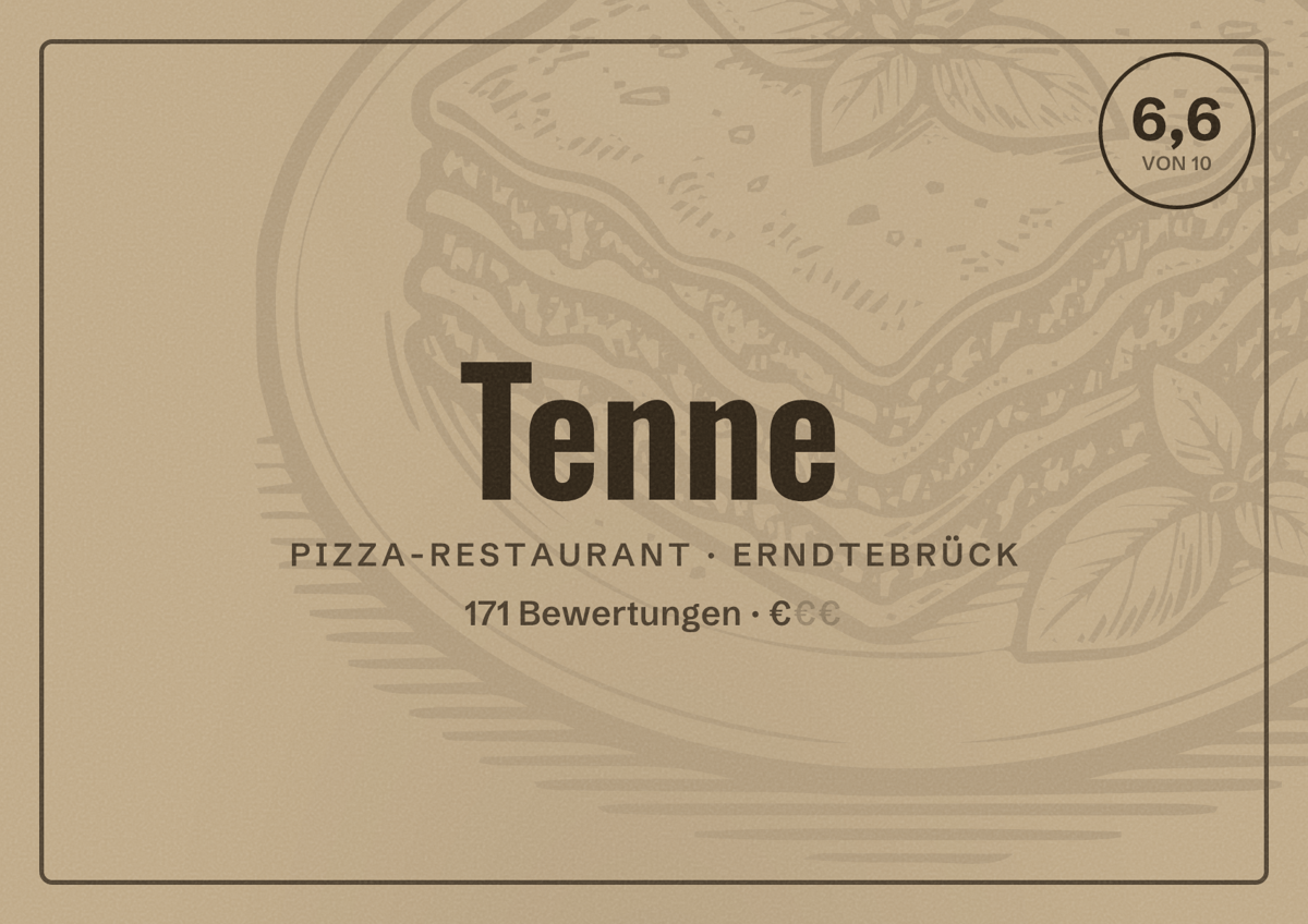 Illustriertes Poster von Tenne, Pizza-Restaurant in Erndtebrück: Bewertung 6,6 von 10 aus 171 Bewertungen, Preisniveau €