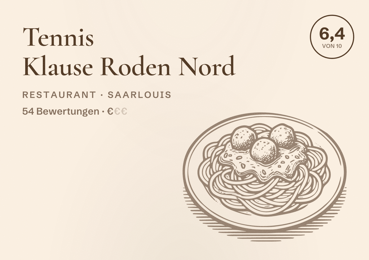 Illustriertes Poster von Tennis Klause Roden Nord, Restaurant in Saarlouis: Bewertung 6,4 von 10 aus 54 Bewertungen, Preisniveau €