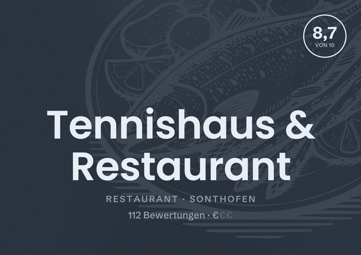 Illustriertes Poster von Tennishaus & Restaurant, Restaurant in Sonthofen: Bewertung 8,7 von 10 aus 112 Bewertungen, Preisniveau €