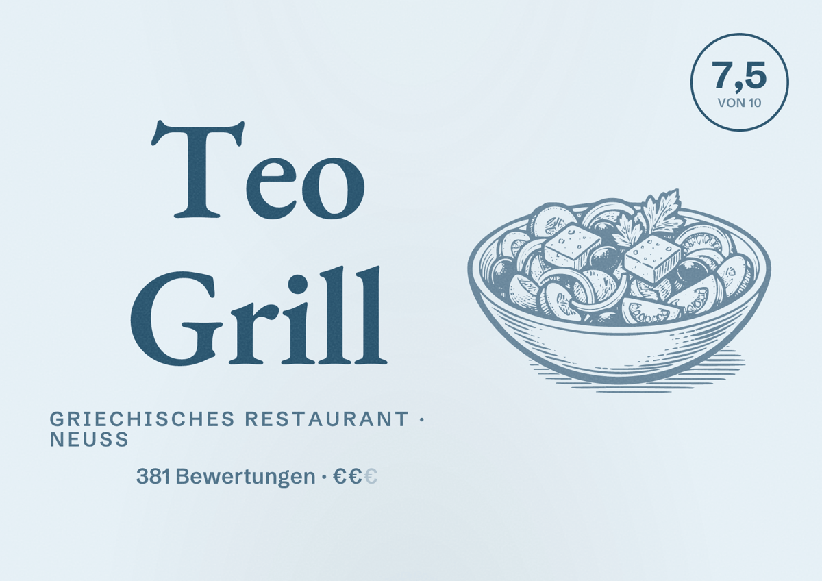 Illustriertes Poster von Teo Grill, Griechisches Restaurant in Neuss: Bewertung 7,5 von 10 aus 381 Bewertungen, Preisniveau €€