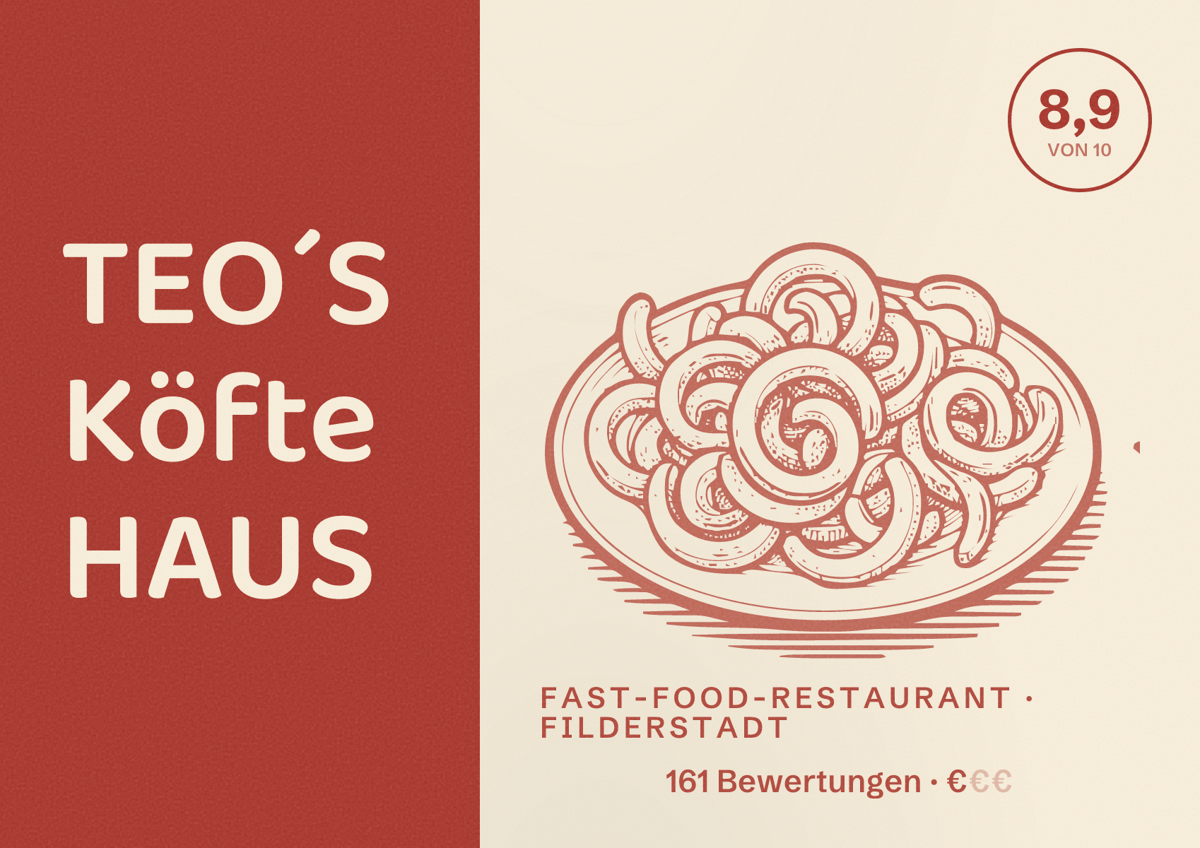 Illustriertes Poster von TEO´S Köfte HAUS, Fast-Food-Restaurant in Filderstadt: Bewertung 8,9 von 10 aus 161 Bewertungen, Preisniveau €