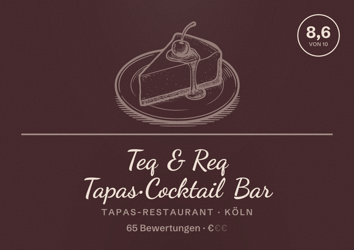 Illustriertes Poster von Teq & Req Tapas•Cocktail Bar, Tapas-Restaurant in Köln: Bewertung 8,6 von 10 aus 65 Bewertungen, Preisniveau €