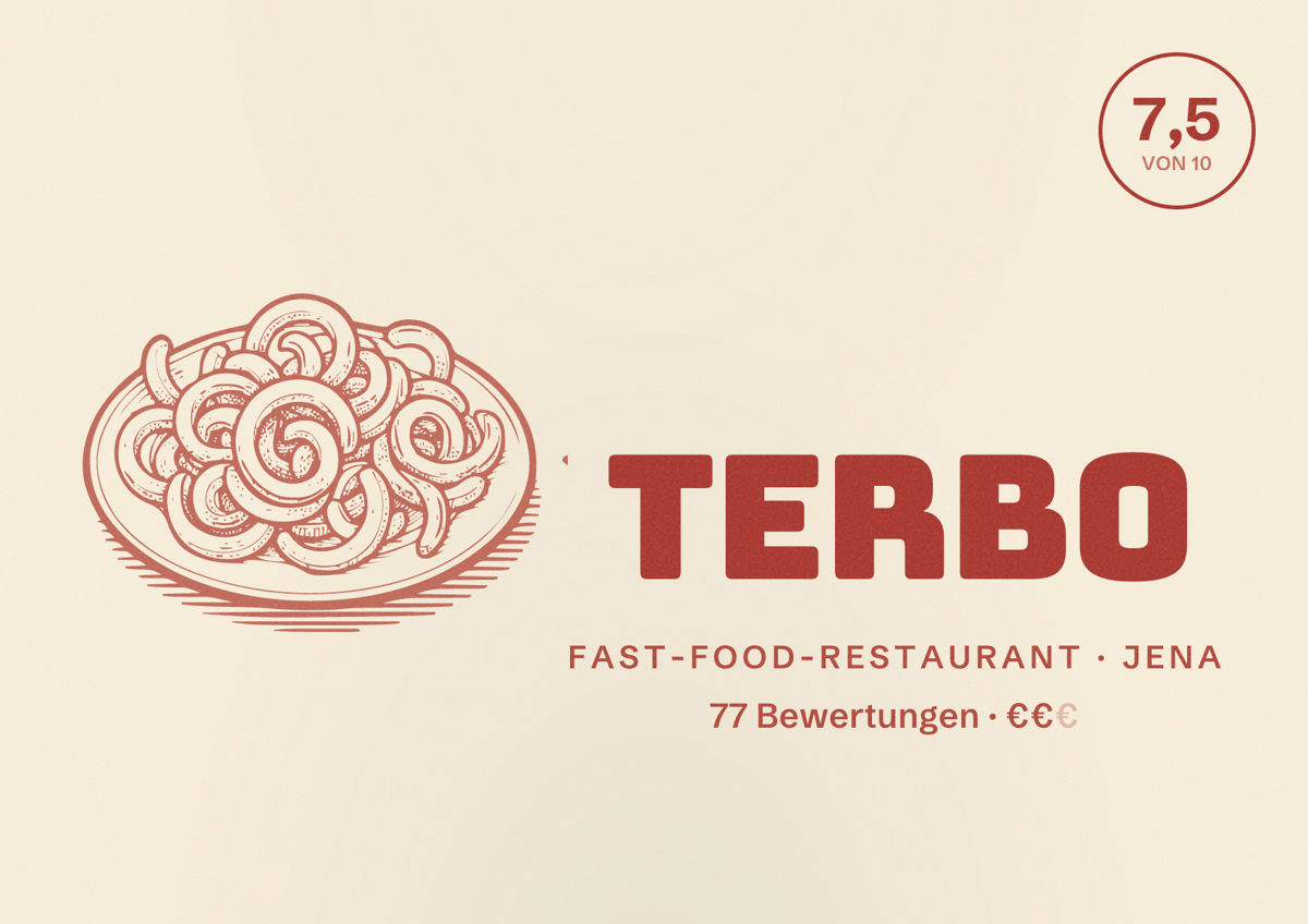 Illustriertes Poster von Terbo, Fast-Food-Restaurant in Jena: Bewertung 7,5 von 10 aus 77 Bewertungen, Preisniveau €€