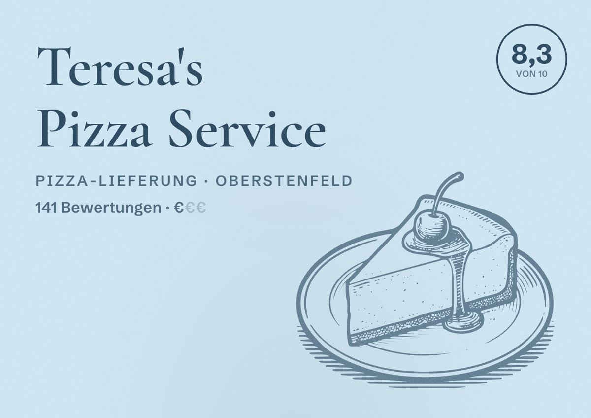 Illustriertes Poster von Teresa's Pizza Service, Pizza-Lieferung in Oberstenfeld: Bewertung 8,3 von 10 aus 141 Bewertungen, Preisniveau €