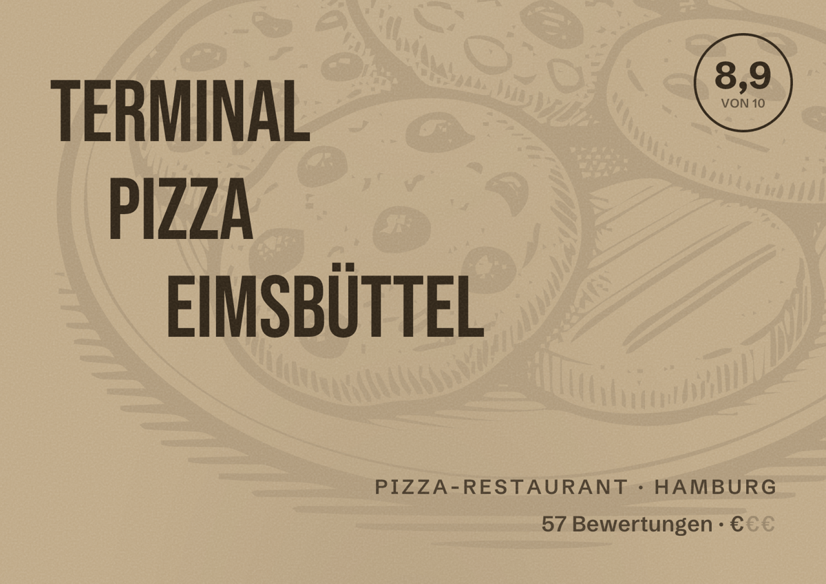 Illustriertes Poster von Terminal Pizza Eimsbüttel, Pizza-Restaurant in Hamburg: Bewertung 8,9 von 10 aus 57 Bewertungen, Preisniveau €