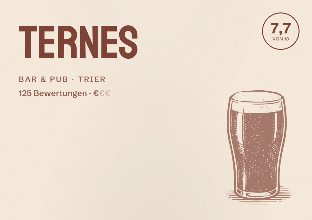 Illustriertes Poster von Ternes, Bar & Pub in Trier: Bewertung 7,7 von 10 aus 125 Bewertungen, Preisniveau €