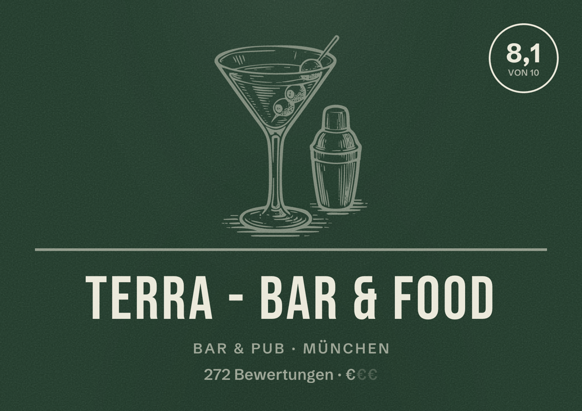 Illustriertes Poster von terra - Bar & Food, Bar & Pub in München: Bewertung 8,1 von 10 aus 272 Bewertungen, Preisniveau €