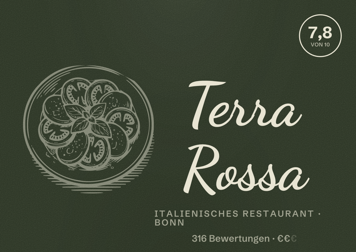 Illustriertes Poster von Terra Rossa, Italienisches Restaurant in Bonn: Bewertung 7,8 von 10 aus 316 Bewertungen, Preisniveau €€