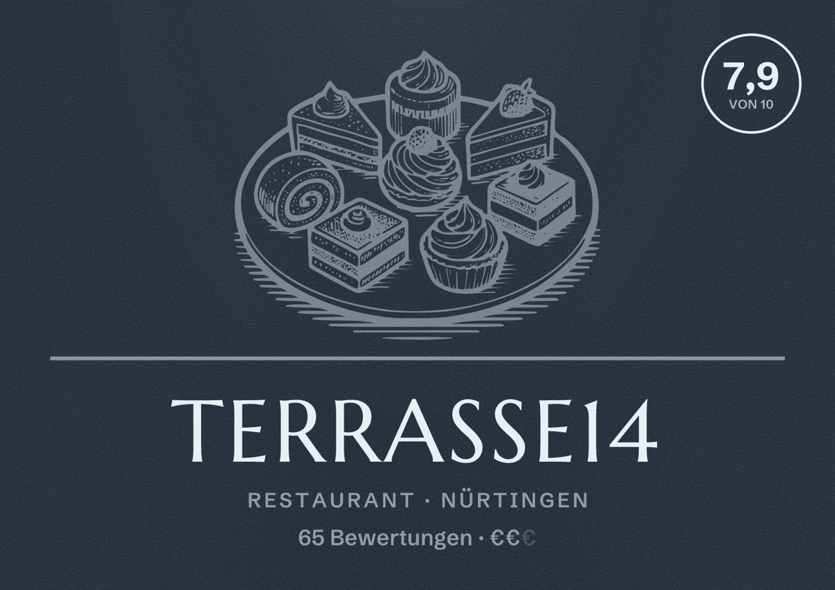Illustriertes Poster von Terrasse14, Restaurant in Nürtingen: Bewertung 7,9 von 10 aus 65 Bewertungen, Preisniveau €€
