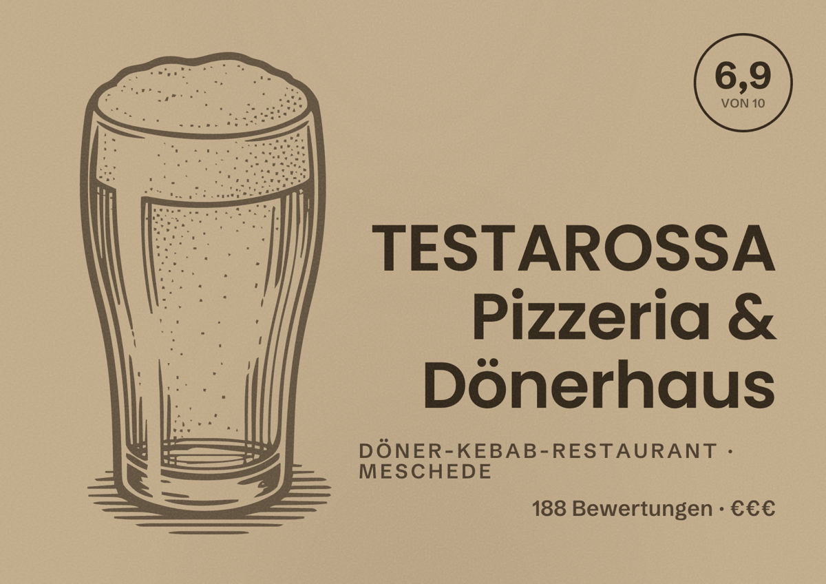 Illustriertes Poster von TESTAROSSA Pizzeria & Dönerhaus, Döner-Kebab-Restaurant in Meschede: Bewertung 6,9 von 10 aus 188 Bewertungen, Preisniveau €€€