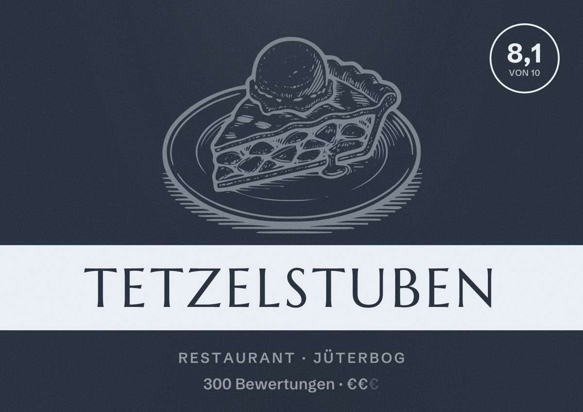 Illustriertes Poster von Tetzelstuben, Restaurant in Jüterbog: Bewertung 8,1 von 10 aus 300 Bewertungen, Preisniveau €€