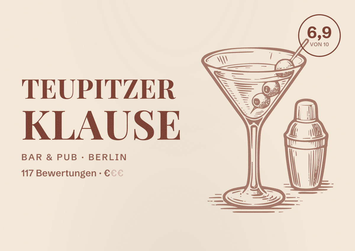 Illustriertes Poster von Teupitzer Klause, Bar & Pub in Berlin: Bewertung 6,9 von 10 aus 117 Bewertungen, Preisniveau €