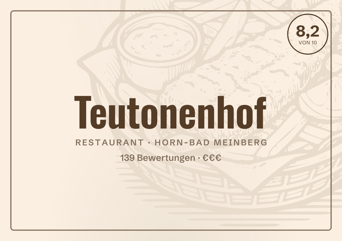 Illustriertes Poster von Teutonenhof, Restaurant in Horn-Bad Meinberg: Bewertung 8,2 von 10 aus 139 Bewertungen, Preisniveau €€€