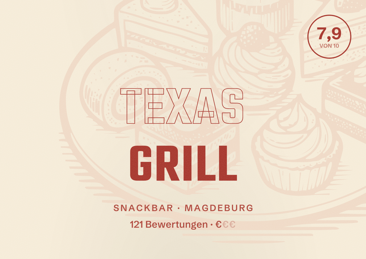 Illustriertes Poster von Texas Grill, Snackbar in Magdeburg: Bewertung 7,9 von 10 aus 121 Bewertungen, Preisniveau €