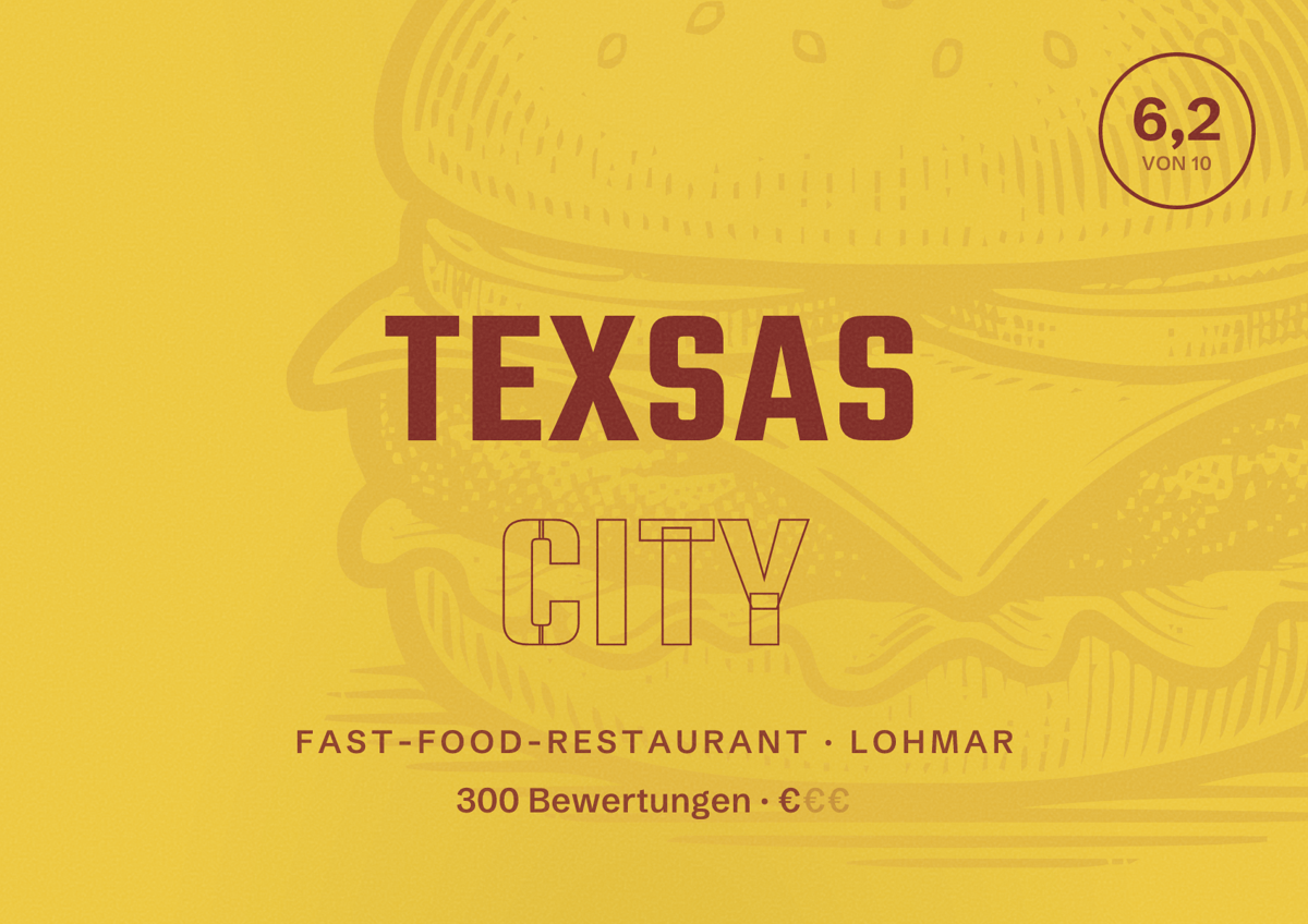 Illustriertes Poster von Texsas City, Fast-Food-Restaurant in Lohmar: Bewertung 6,2 von 10 aus 300 Bewertungen, Preisniveau €