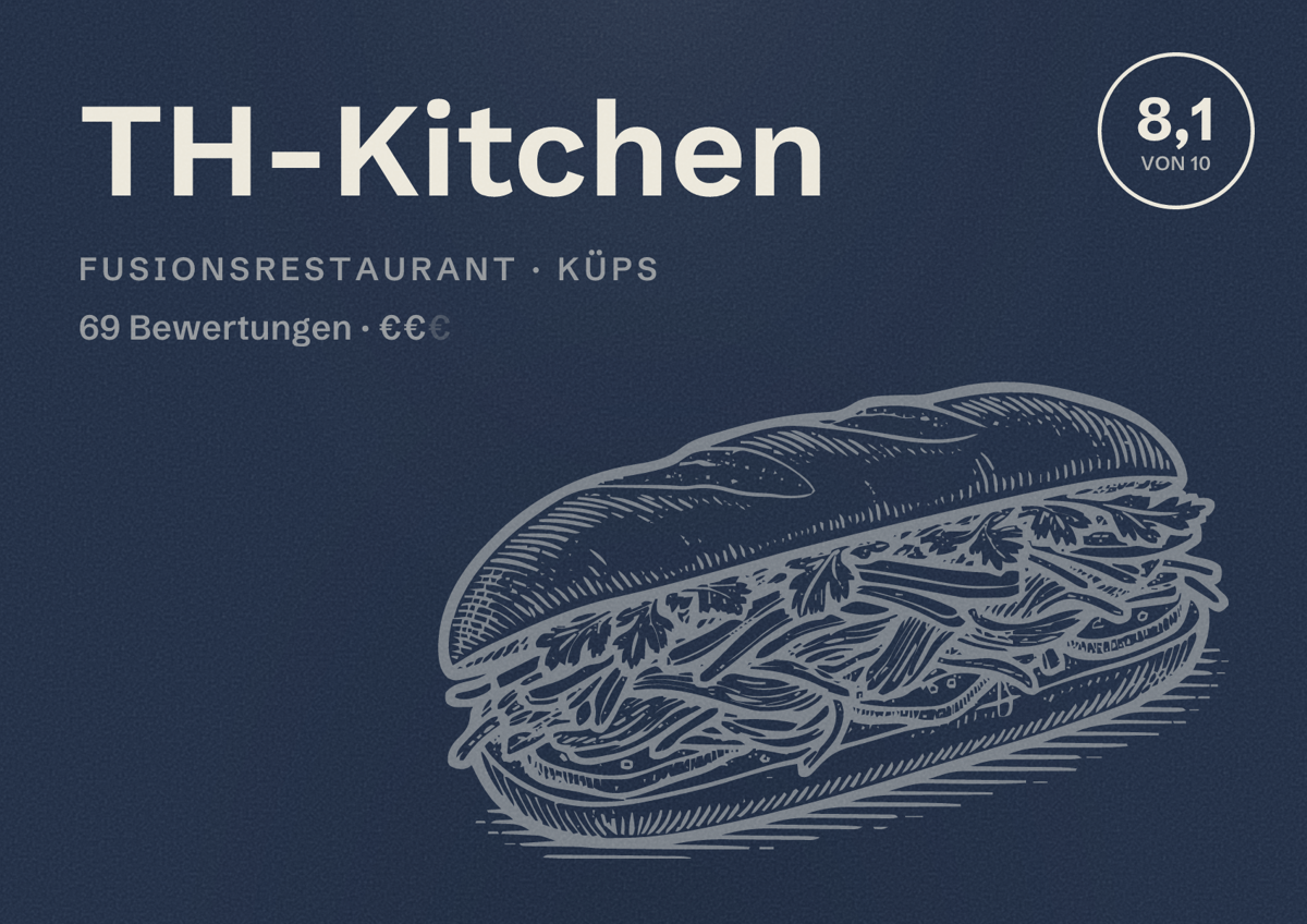 Illustriertes Poster von TH-Kitchen, Fusionsrestaurant in Küps: Bewertung 8,1 von 10 aus 69 Bewertungen, Preisniveau €€