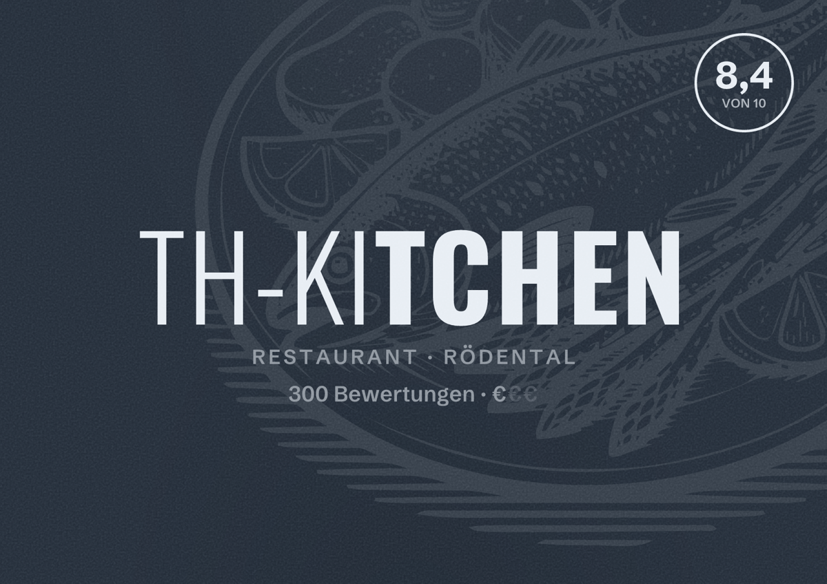 Illustriertes Poster von TH-Kitchen, Restaurant in Rödental: Bewertung 8,4 von 10 aus 300 Bewertungen, Preisniveau €