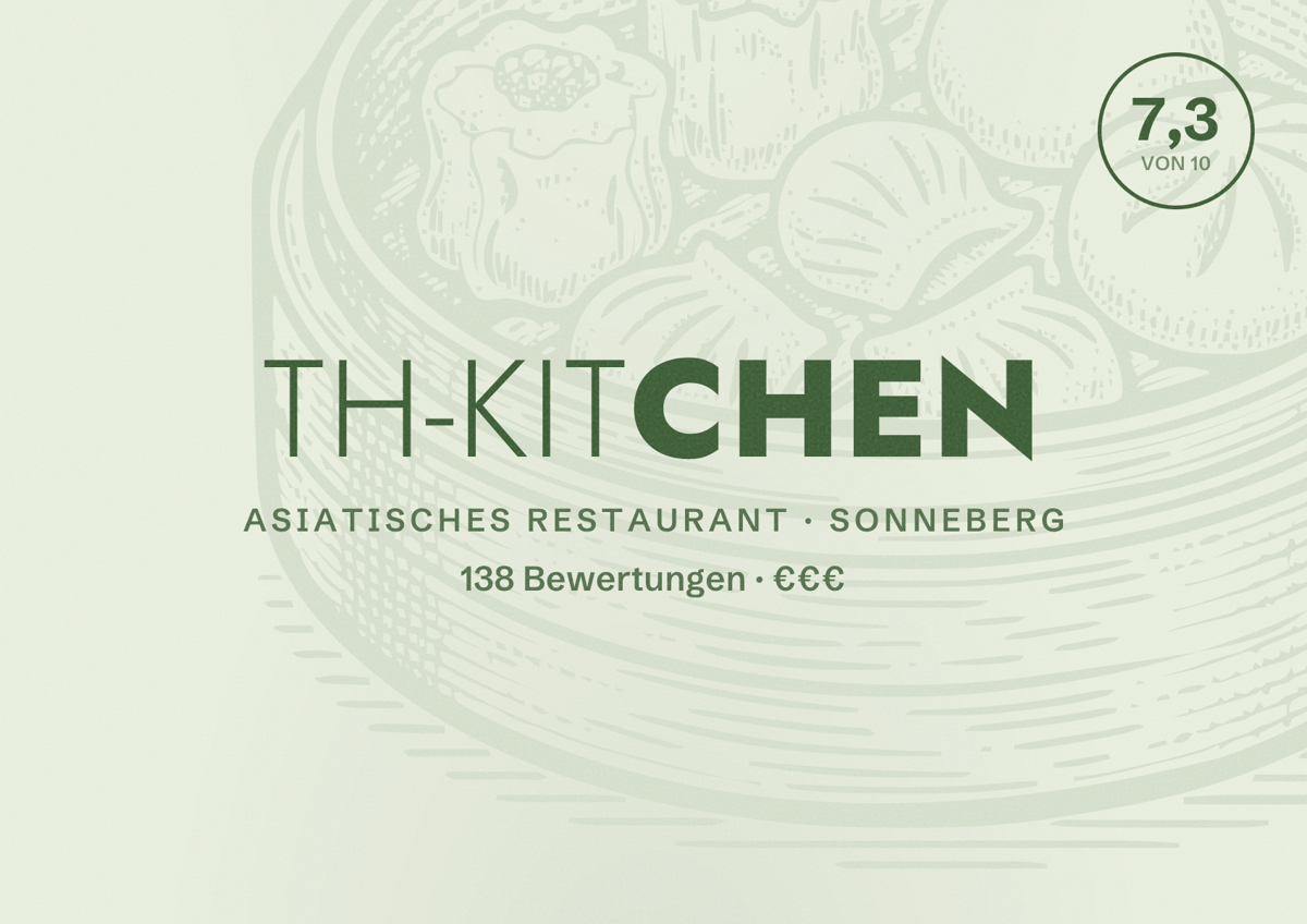 Illustriertes Poster von TH-Kitchen, Asiatisches Restaurant in Sonneberg: Bewertung 7,3 von 10 aus 138 Bewertungen, Preisniveau €€€