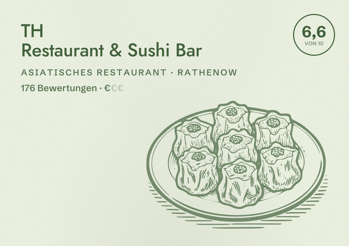 Illustriertes Poster von TH Restaurant & Sushi Bar, Asiatisches Restaurant in Rathenow: Bewertung 6,6 von 10 aus 176 Bewertungen, Preisniveau €