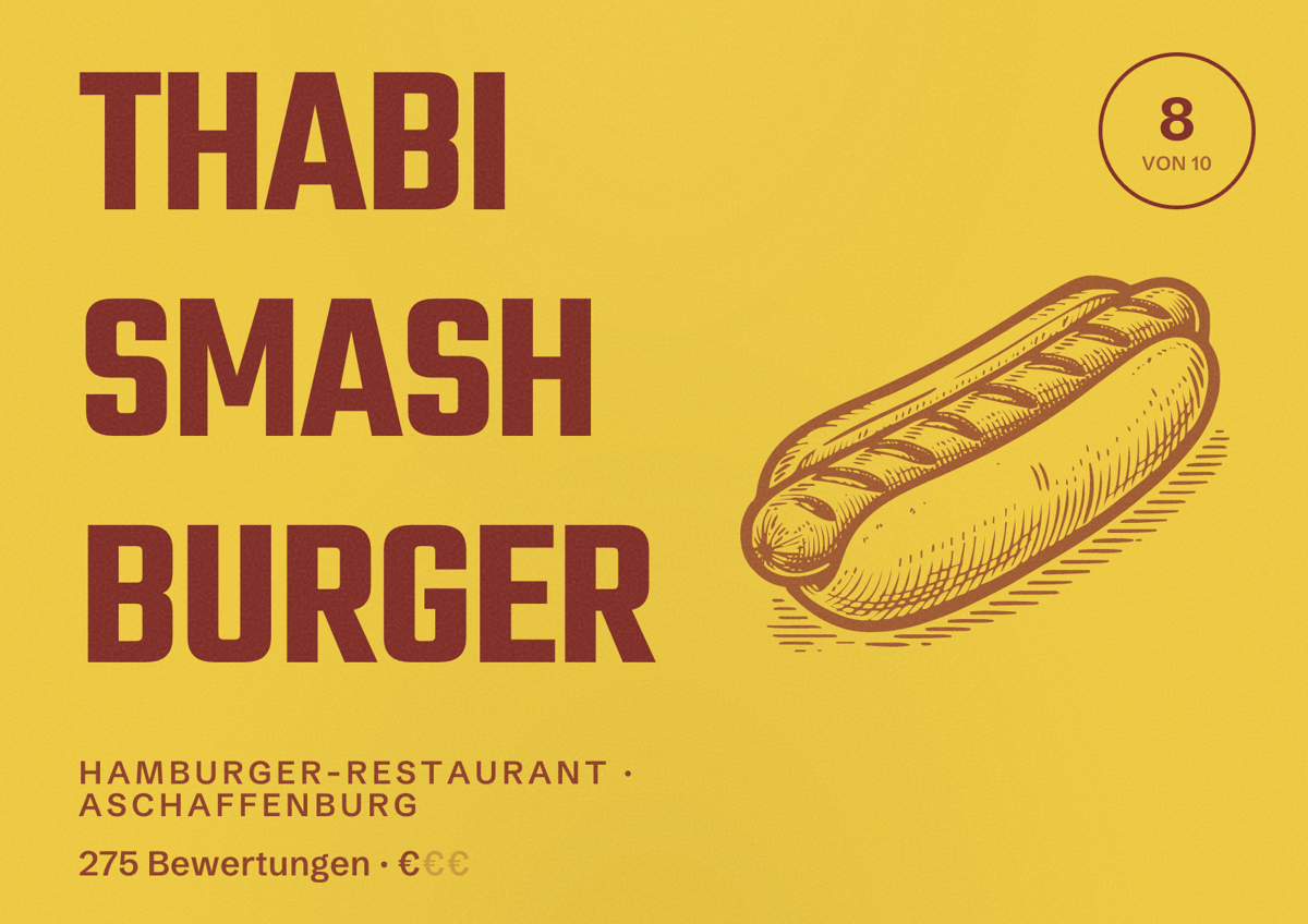 Illustriertes Poster von THABI SMASH BURGER, Hamburger-Restaurant in Aschaffenburg: Bewertung 8 von 10 aus 275 Bewertungen, Preisniveau €