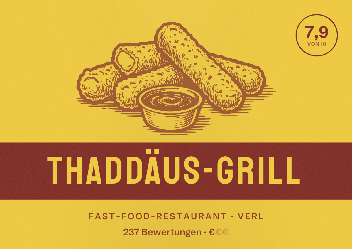 Illustriertes Poster von Thaddäus-Grill, Fast-Food-Restaurant in Verl: Bewertung 7,9 von 10 aus 237 Bewertungen, Preisniveau €