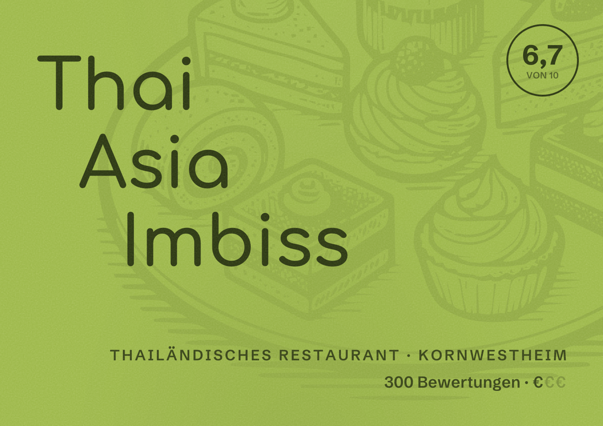Illustriertes Poster von Thai Asia Imbiss, Thailändisches Restaurant in Kornwestheim: Bewertung 6,7 von 10 aus 300 Bewertungen, Preisniveau €
