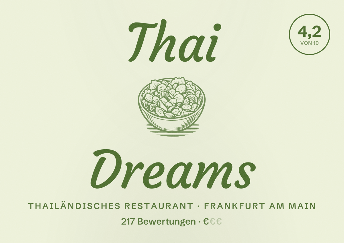 Illustriertes Poster von Thai Dreams, Thailändisches Restaurant in Frankfurt am Main: Bewertung 4,2 von 10 aus 217 Bewertungen, Preisniveau €