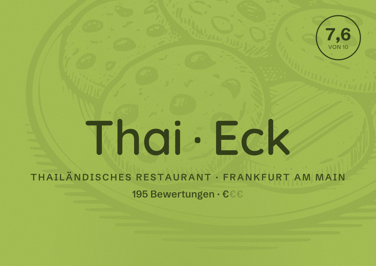 Illustriertes Poster von Thai Eck, Thailändisches Restaurant in Frankfurt am Main: Bewertung 7,6 von 10 aus 195 Bewertungen, Preisniveau €