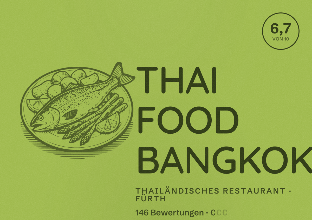 Illustriertes Poster von THAI FOOD BANGKOK, Thailändisches Restaurant in Fürth: Bewertung 6,7 von 10 aus 146 Bewertungen, Preisniveau €