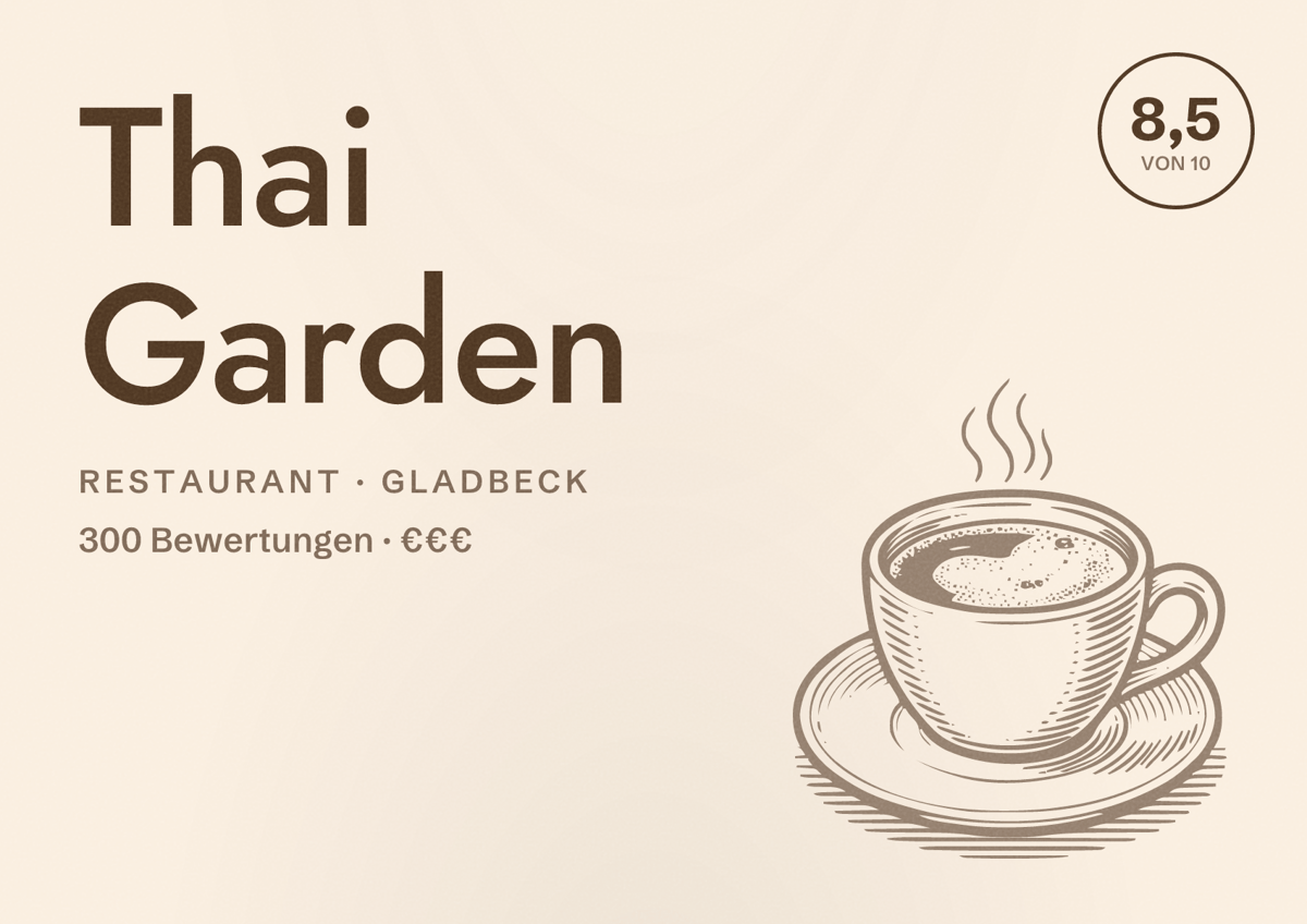 Illustriertes Poster von Thai Garden, Restaurant in Gladbeck: Bewertung 8,5 von 10 aus 300 Bewertungen, Preisniveau €€€