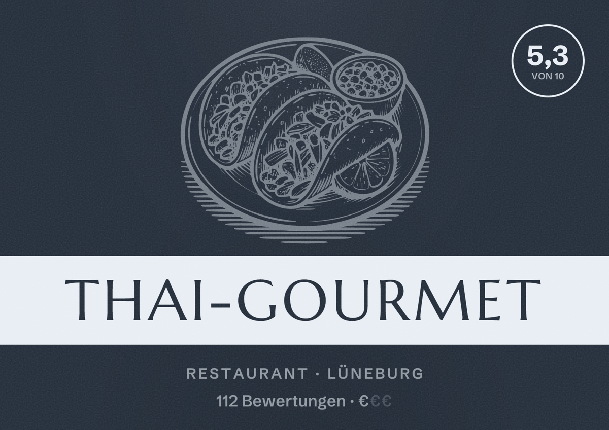Illustriertes Poster von Thai-Gourmet, Restaurant in Lüneburg: Bewertung 5,3 von 10 aus 112 Bewertungen, Preisniveau €