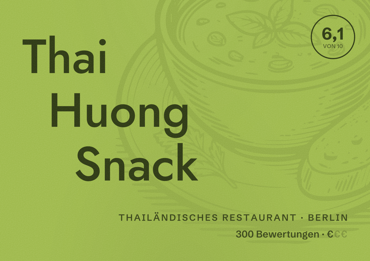 Illustriertes Poster von Thai Huong Snack, Thailändisches Restaurant in Berlin: Bewertung 6,1 von 10 aus 300 Bewertungen, Preisniveau €