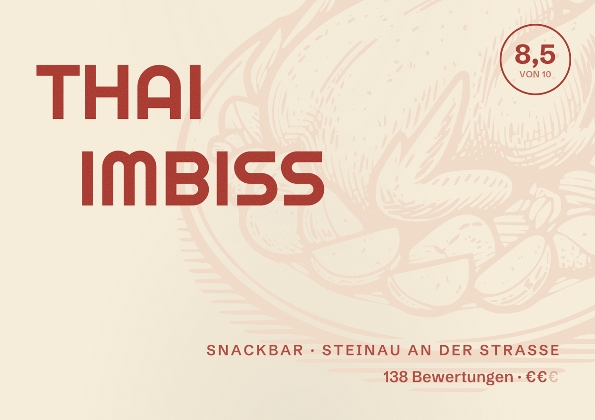 Illustriertes Poster von THAI IMBISS, Snackbar in Steinau an der Straße: Bewertung 8,5 von 10 aus 138 Bewertungen, Preisniveau €€