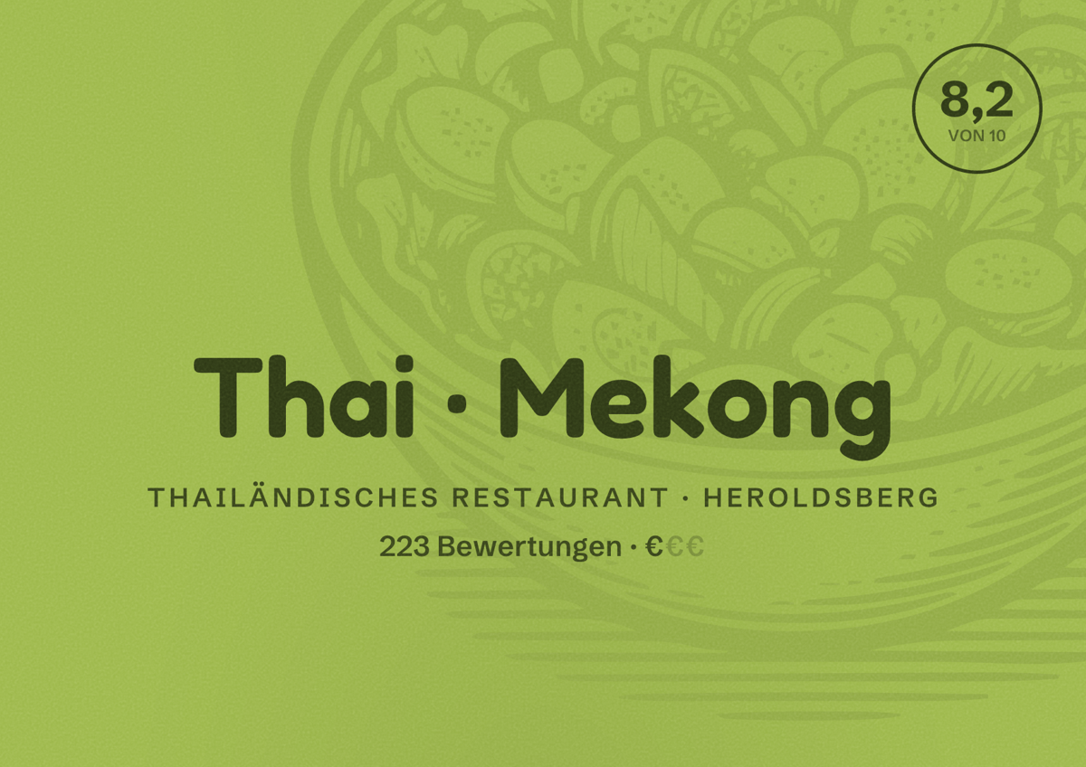Illustriertes Poster von Thai Mekong, Thailändisches Restaurant in Heroldsberg: Bewertung 8,2 von 10 aus 223 Bewertungen, Preisniveau €