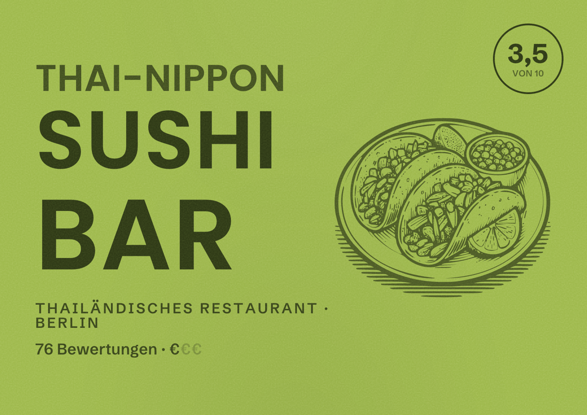 Illustriertes Poster von Thai-Nippon Sushi Bar, Thailändisches Restaurant in Berlin: Bewertung 3,5 von 10 aus 76 Bewertungen, Preisniveau €