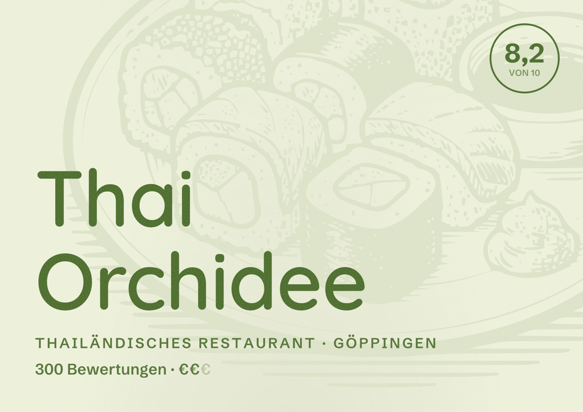 Illustriertes Poster von Thai Orchidee, Thailändisches Restaurant in Göppingen: Bewertung 8,2 von 10 aus 300 Bewertungen, Preisniveau €€