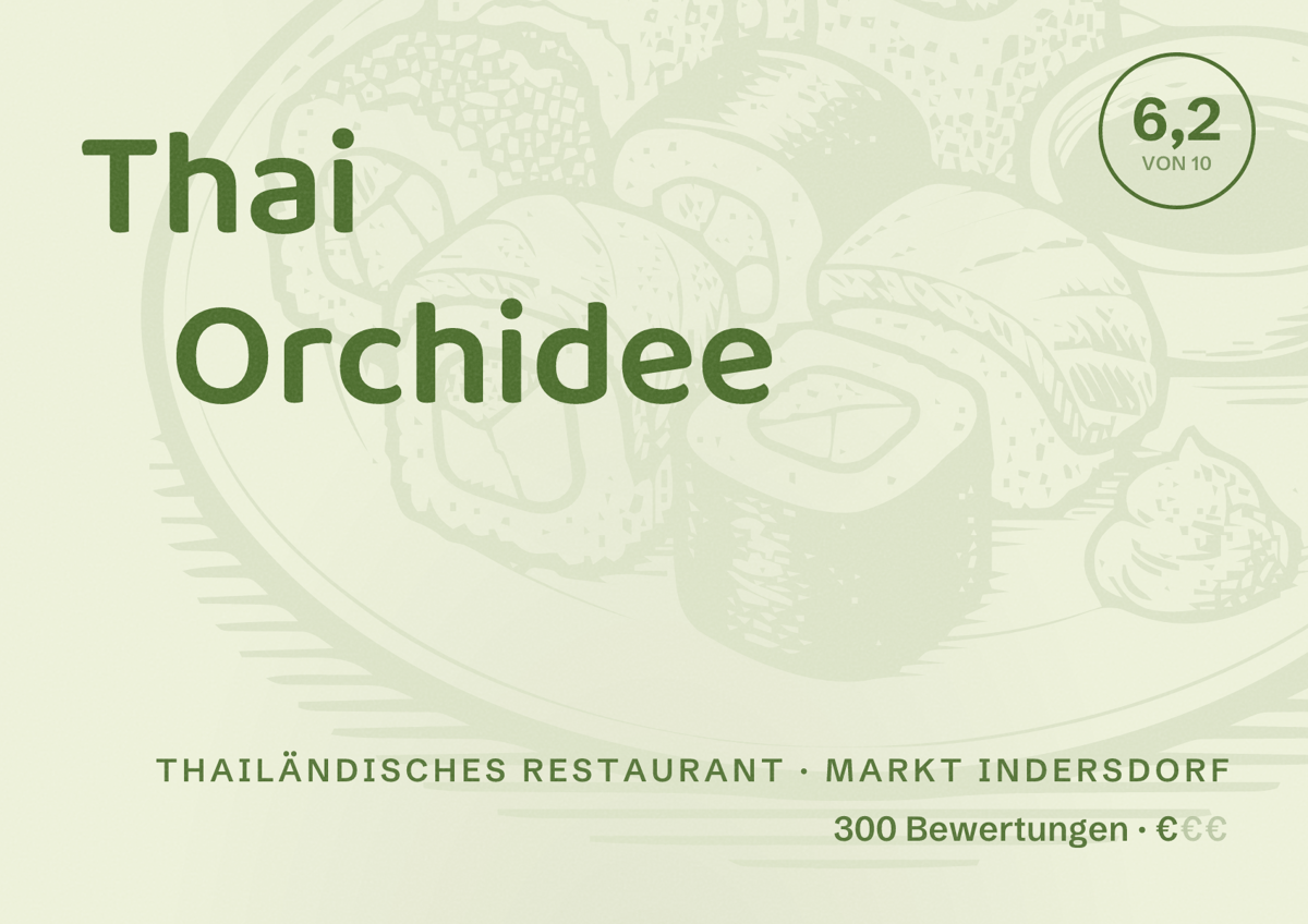 Illustriertes Poster von Thai Orchidee, Thailändisches Restaurant in Markt Indersdorf: Bewertung 6,2 von 10 aus 300 Bewertungen, Preisniveau €
