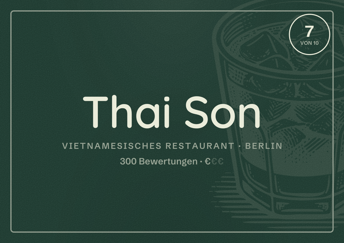 Illustriertes Poster von Thai Son, Vietnamesisches Restaurant in Berlin: Bewertung 7,0 von 10 aus 300 Bewertungen, Preisniveau €