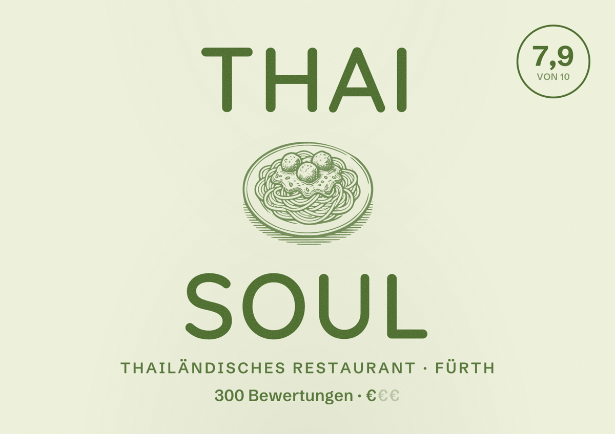 Illustriertes Poster von Thai Soul, Thailändisches Restaurant in Fürth: Bewertung 7,9 von 10 aus 300 Bewertungen, Preisniveau €