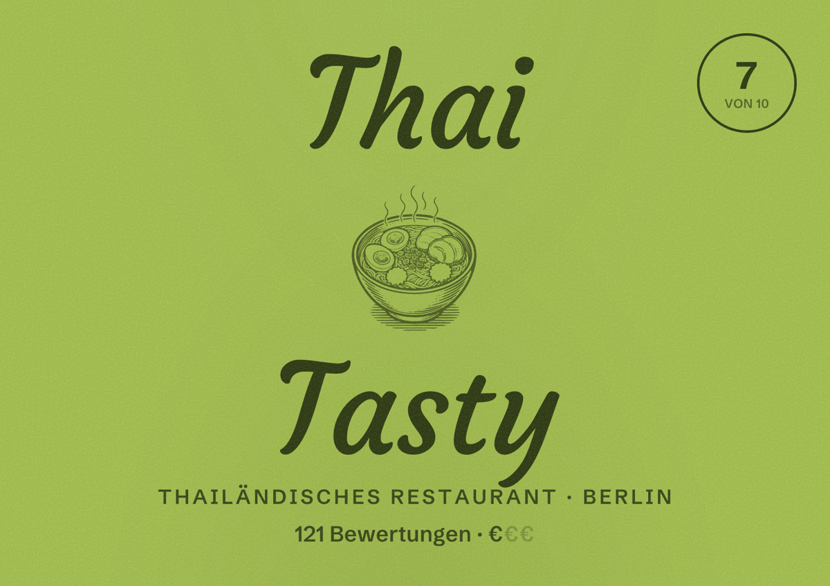 Illustriertes Poster von Thai Tasty, Thailändisches Restaurant in Berlin: Bewertung 7,0 von 10 aus 121 Bewertungen, Preisniveau €