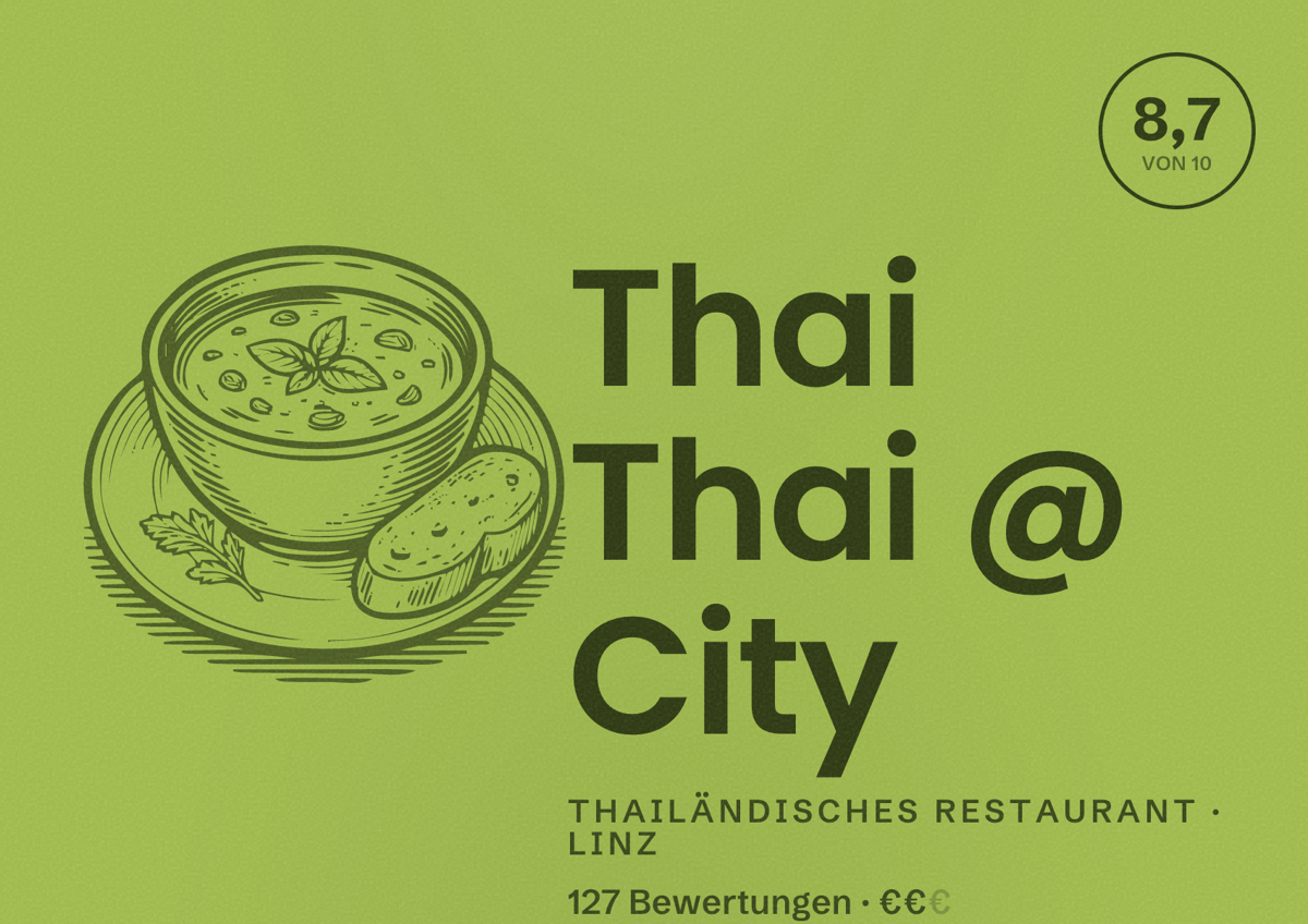 Illustriertes Poster von Thai Thai @ City, Thailändisches Restaurant in Linz: Bewertung 8,7 von 10 aus 127 Bewertungen, Preisniveau €€