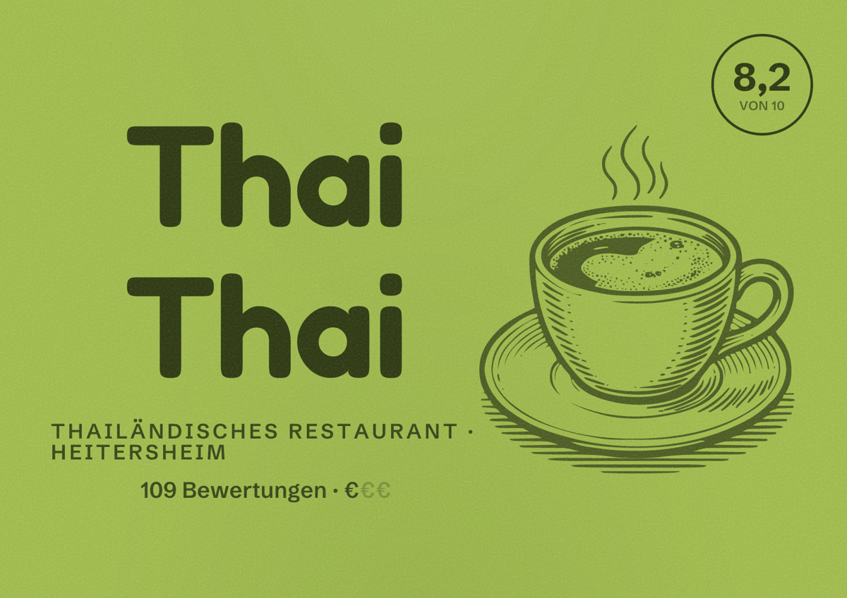Illustriertes Poster von Thai Thai, Thailändisches Restaurant in Heitersheim: Bewertung 8,2 von 10 aus 109 Bewertungen, Preisniveau €