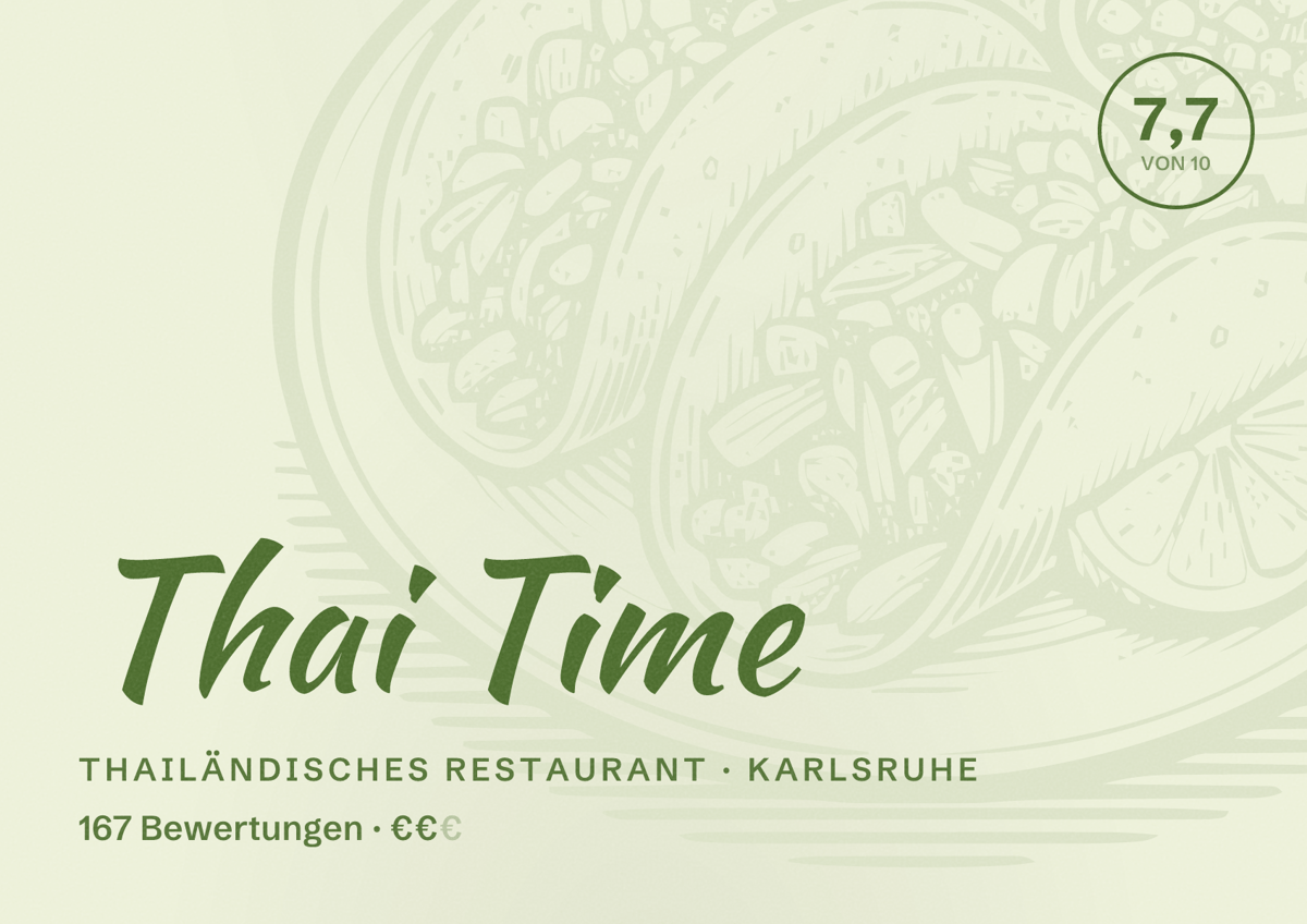 Illustriertes Poster von Thai Time, Thailändisches Restaurant in Karlsruhe: Bewertung 7,7 von 10 aus 167 Bewertungen, Preisniveau €€