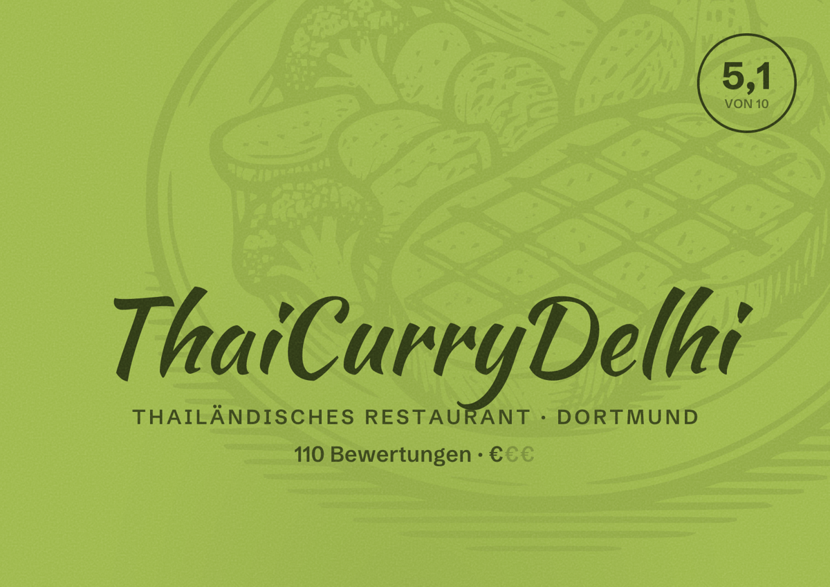 Illustriertes Poster von ThaiCurryDelhi, Thailändisches Restaurant in Dortmund: Bewertung 5,1 von 10 aus 110 Bewertungen, Preisniveau €