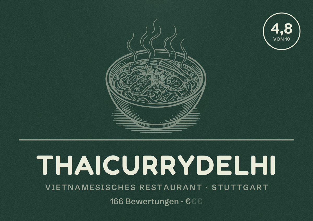 Illustriertes Poster von ThaiCurryDelhi, Vietnamesisches Restaurant in Stuttgart: Bewertung 4,8 von 10 aus 166 Bewertungen, Preisniveau €