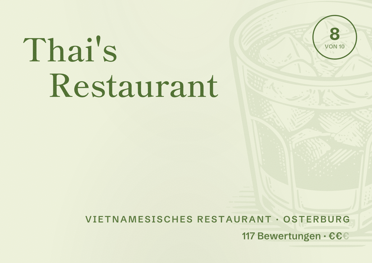 Illustriertes Poster von Thai's Restaurant, Vietnamesisches Restaurant in Osterburg: Bewertung 8 von 10 aus 117 Bewertungen, Preisniveau €€