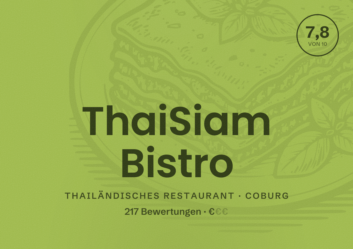 Illustriertes Poster von ThaiSiam Bistro, Thailändisches Restaurant in Coburg: Bewertung 7,8 von 10 aus 217 Bewertungen, Preisniveau €