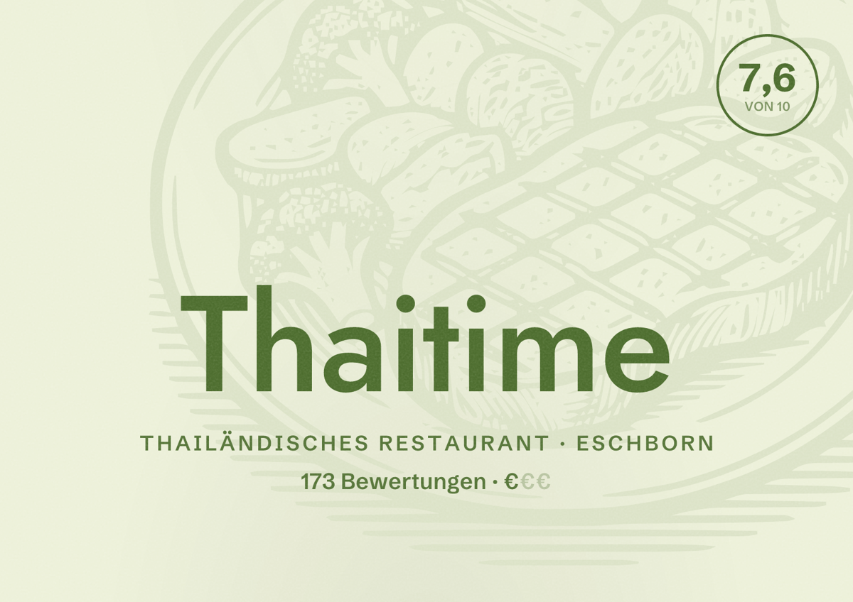 Illustriertes Poster von Thaitime, Thailändisches Restaurant in Eschborn: Bewertung 7,6 von 10 aus 173 Bewertungen, Preisniveau €